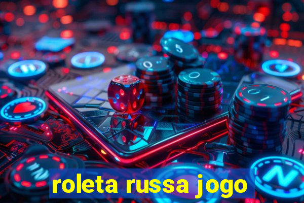 roleta russa jogo